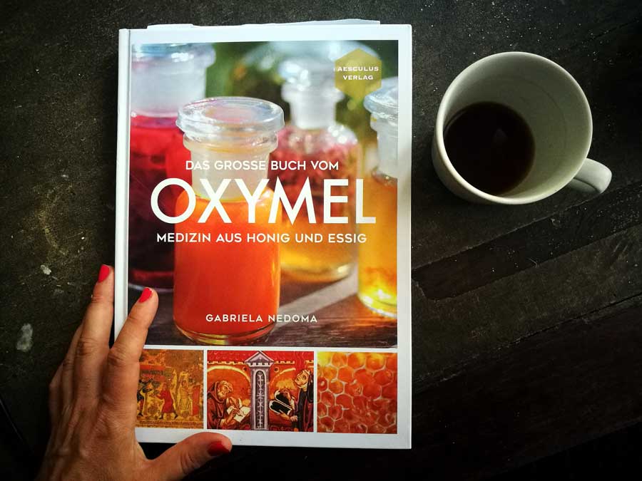 Das große Buch vom Oxymel